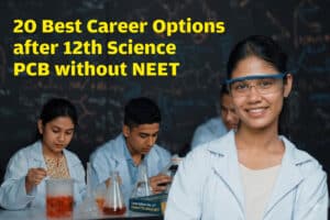 Career Options after 12th Science PCB without NEET